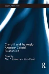 Book cover of Churchill and the Anglo-American Special Relationship by Alan P. Dobson