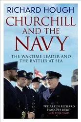 Book cover of Churchill and the Navy by Richard Hough
