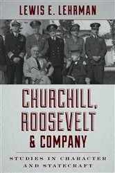 Book cover of Churchill, Roosevelt & Company by Lewis E. Lehrman