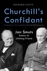 Book cover of Churchill's Confidant by Richard Steyn