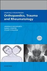 Book cover of Churchill's Pocketbook of Orthopaedics, Trauma and Rheumatology - E-Book (2nd ed.) by Andrew D. Duckworth MB ChB BSc MRCSEd MSc