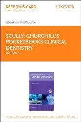 Book cover of Churchill's Pocketbooks Clinical Dentistry E-Book (4th ed.) by Scully MD, PhD, Crispian