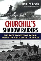 Book cover of Churchill's Shadow Raiders by Damien Lewis