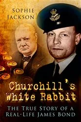Book cover of Churchill's White Rabbit by Sophie Jackson