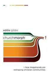 Book cover of ChurchMorph (Allelon Missional Series) by Eddie Gibbs