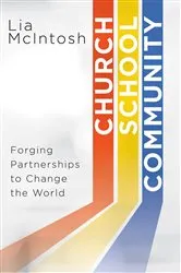 Book cover of Church/School/Community by Lia McIntosh