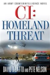 Book cover of CI: Homeland Threat by David DeBatto