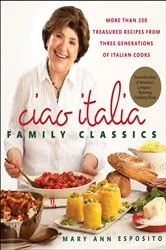 Book cover of Ciao Italia Family Classics by Mary Ann Esposito