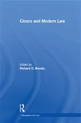 Book cover of Cicero and Modern Law by Richard O. Brooks