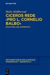 Book cover of Ciceros Rede ›Pro L. Cornelio Balbo‹ by Malte Helfberend