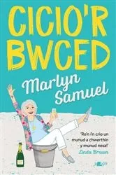 Book cover of Cicio'r Bwced by Unknown