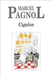 Book cover of Cigalon by Marcel Pagnol