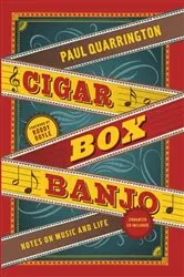 Book cover of Cigar Box Banjo by Paul Quarrington