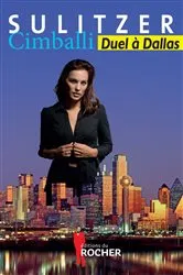Book cover of Cimballi : duel à Dallas by Paul-Loup Sulitzer