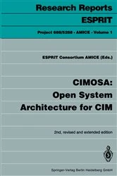 Book cover of CIMOSA: Open System Architecture for CIM (2nd ed.) by ESPRIT Consortium AMICE