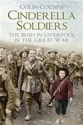 Book cover of Cinderella Soldiers by Colin Cousins