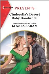 Book cover of Cinderella's Desert Baby Bombshell by Lynne Graham