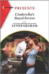 Book cover of Cinderella's Royal Secret by Lynne Graham