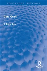 Book cover of Cine Craft by J. David Beal