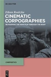 Book cover of Cinematic Corpographies by Eileen Rositzka