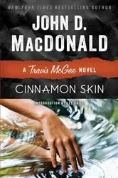 Book cover of Cinnamon Skin by John D. MacDonald