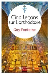 Book cover of Cinq leçons sur l'orthodoxie by Boris Bobrinskoy