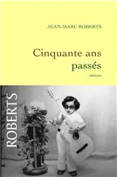 Book cover of Cinquante ans passés by Unknown