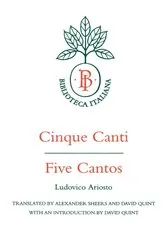 Book cover of Cinque Canti / Five Cantos by Ludovico Ariosto