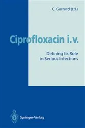 Book cover of Ciprofloxacin i.v. by Christopher Garrard