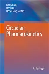 Book cover of Circadian Pharmacokinetics by Baojian Wu