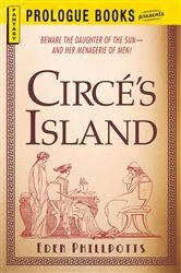 Book cover of Circe's Island by Eden Phillpotts