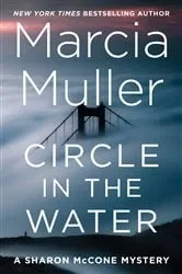 Book cover of Circle in the Water by Marcia Muller