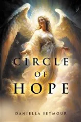 Book cover of Circle Of Hope by Daniella Seymour