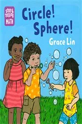 Book cover of Circle! Sphere! by Grace Lin