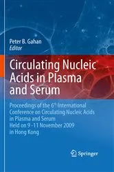 Book cover of Circulating Nucleic Acids in Plasma and Serum by Unknown