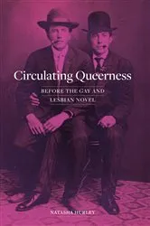 Book cover of Circulating Queerness by Natasha Hurley