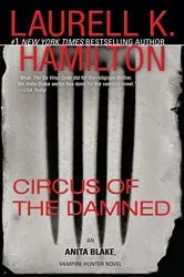 Book cover of Circus of the Damned by Laurell K. Hamilton