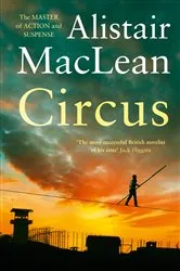 Book cover of Circus by Alistair MacLean