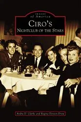 Book cover of Ciro's by Andra D. Clarke