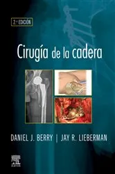 Book cover of Cirugía de la cadera (2nd ed.) by Daniel J. Berry MD