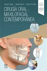 Book cover of Cirugía oral y maxilofacial contemporánea (7th ed.) by Hupp DMD, MD, JD, MBA, James R.
