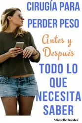 Book cover of Cirugía Para Perder Peso by Michelle Border