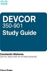 Book cover of Cisco DevNet Professional DEVCOR 350-901 Study Guide by Constantin Mohorea
