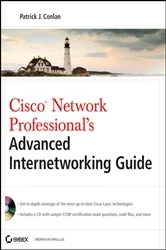 Book cover of Cisco Network Professional's Advanced Internetworking Guide (CCNP Series) by Patrick J. Conlan