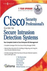 Book cover of Cisco Security Professional's Guide to Secure Intrusion Detection Systems by Syngress