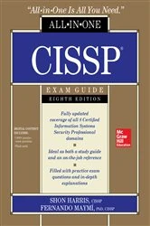 Book cover of CISSP All-in-One Exam Guide, Eighth Edition (8th ed.) by Shon Harris