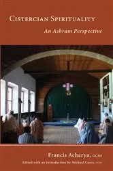 Book cover of Cistercian Spirituality by Francis Acharya