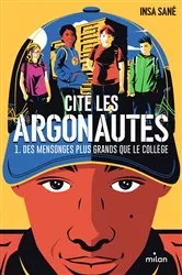 Book cover of Cité Les Argonautes, Tome 01 by Insa Sané