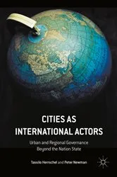Book cover of Cities as International Actors by Tassilo Herrschel