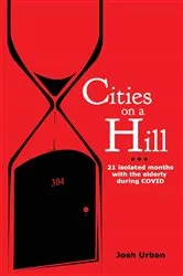 Book cover of Cities on a Hill by Josh Urban